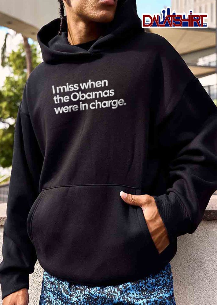 I Miss When The Obamas Were In Charge 3d White Text Typography Black Background shirt