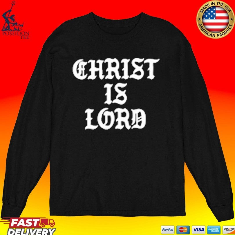 Valley Operations Group Christ Is Lord T-shirt