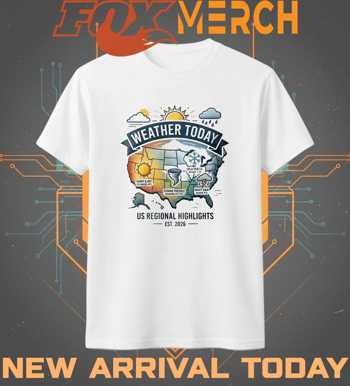 Weather today Us regional highlights est 2026 t-shirt