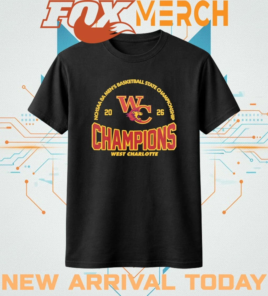 West Charlotte 2026 NCHSAA 8A Men’s Basketball State Championship Champions t-shirt