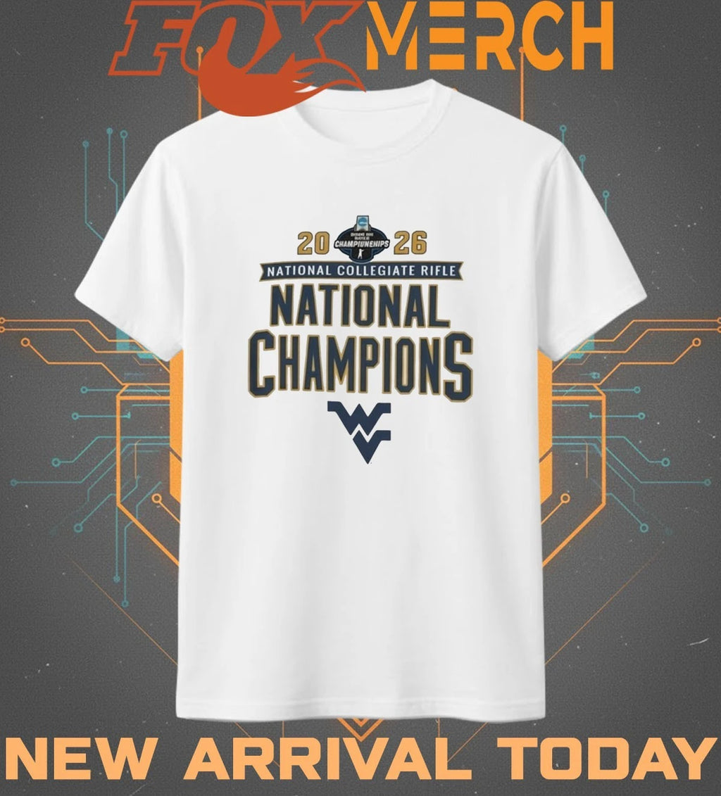 West Virginia Mountaineers 2026 National Collegiate Rifle National Champions shirt