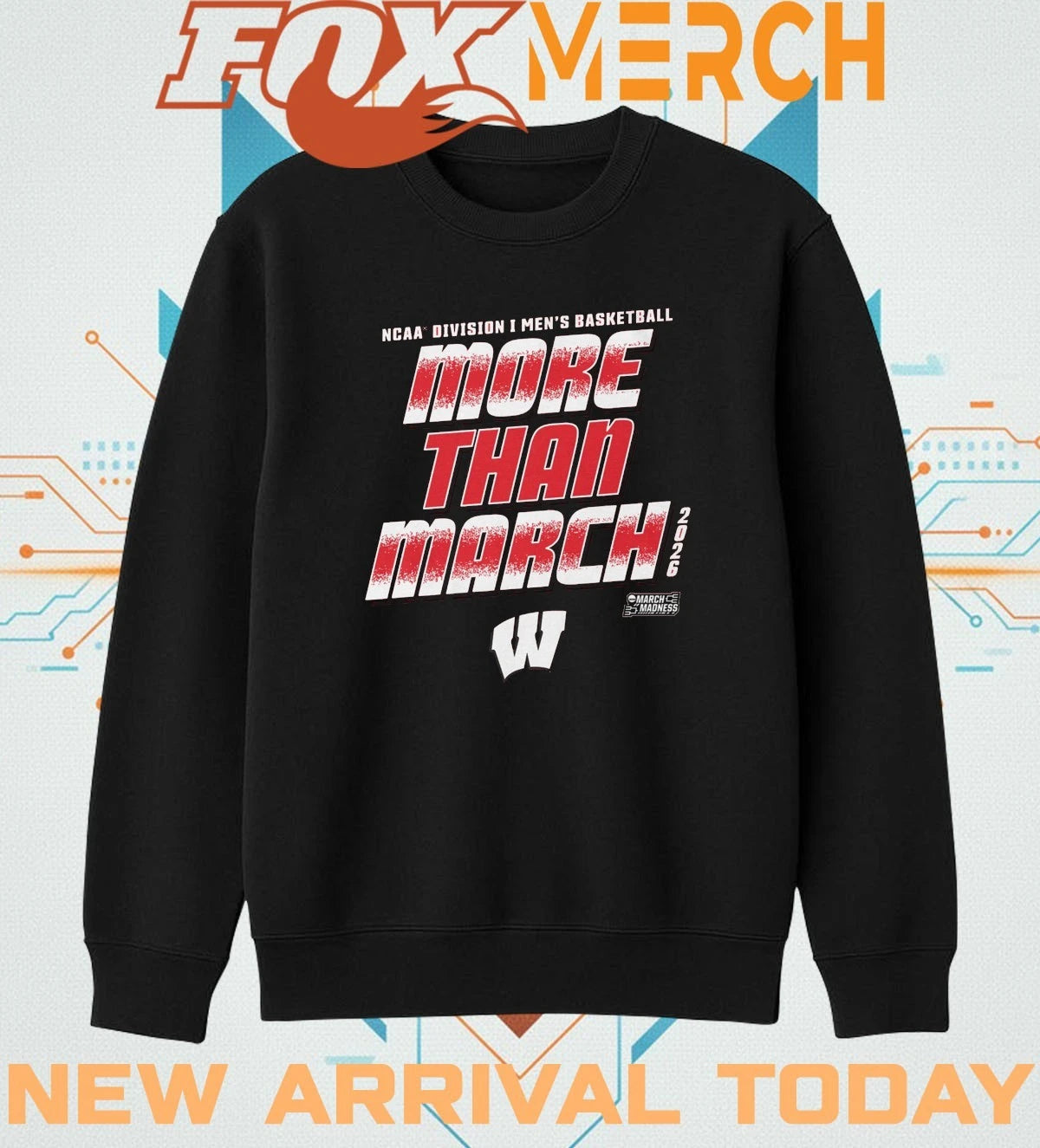Wisconsin Badgers 2026 NCAA Division I Men’s Basketball More Than March Madness t-shirt